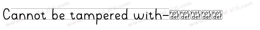 Cannot be tampered with字体转换
